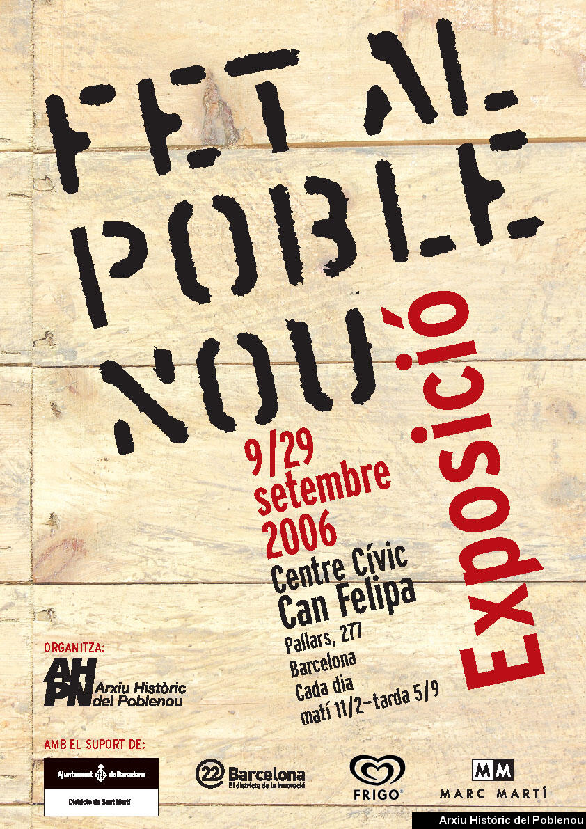 07863 Cartell Fet al Poblenou 2006 copia